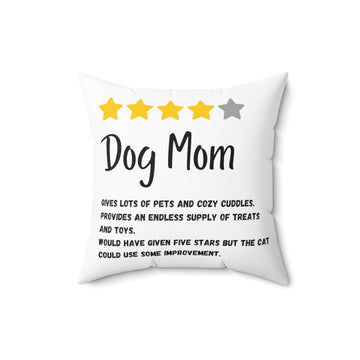 Dog Mom Review Decorative Square Pillow