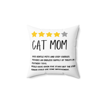 Cat Mom Review Decorative Square Pillow