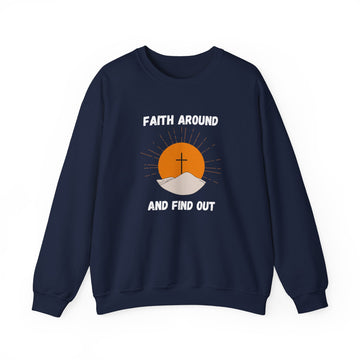 Faith Around Crewneck Sweatshirt