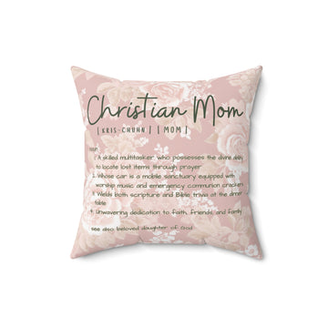Christian Mom Decorative Square Pillow