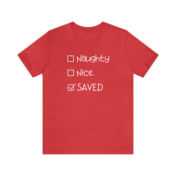 Naughty Nice Saved T-shirt